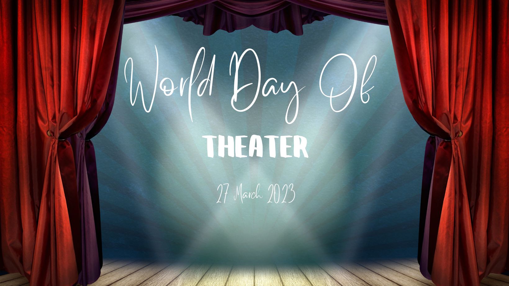 Παγκόσμια Ημέρα Θεάτρου 2023